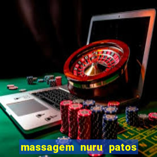 massagem nuru patos de minas